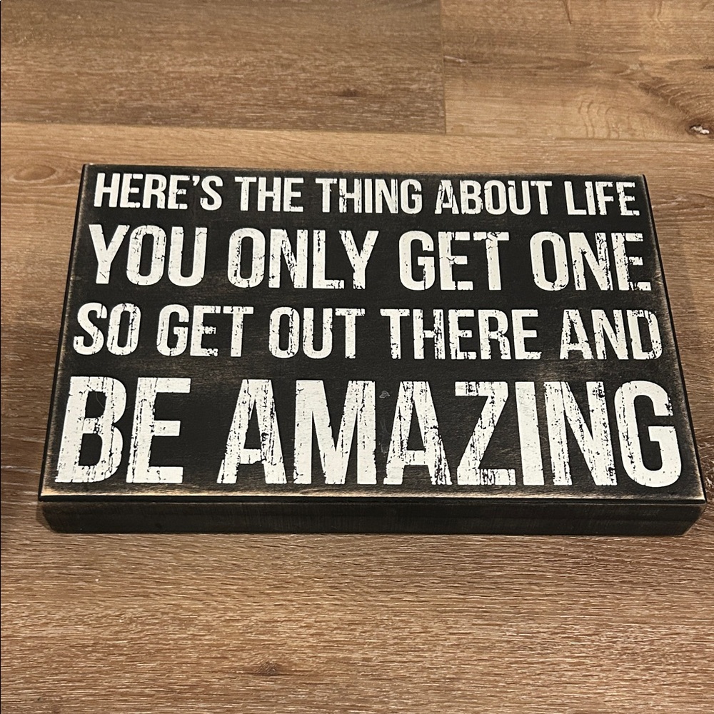 Primitives by Kathy Black and White Inspirational Sign